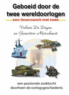 Geboeid door de twee Wereldoorlogen