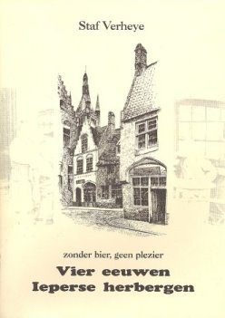 Vier eeuwen Ieperse herbergen (digitaal boek van Staf Verheye op CD)